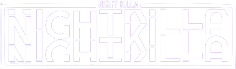 NIGHTKILLA